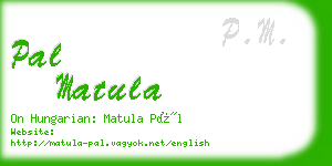pal matula business card